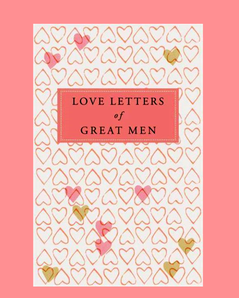 Love Letters of Great Men: Η επιτομή του ρομαντισμού... ή και όχι;