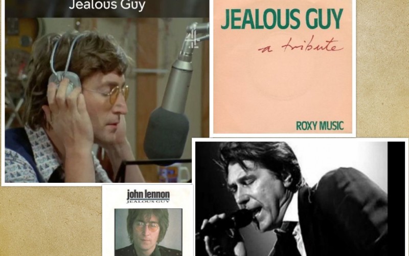 Jealous Guy - J.Lennon & Roxy Music Jealous Guy